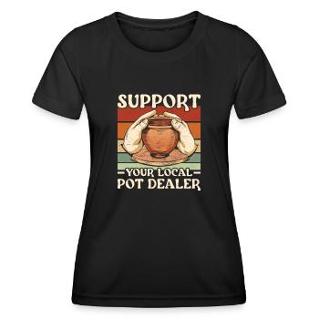 Töpfern Support Your Local Pot Dealer Keramik - Frauen Funktions-T-Shirt - Schwarz - Vorne - AI Model Female 172 light (172cm)