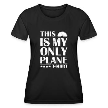 Charpentier C’est mon seul avion TShirt Travail du bois - T-shirt sport Femme - noir - Devant - AI Model Female 172 light (172cm)