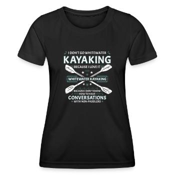 Je ne vais pas en kayak en eau vive Kayak - T-shirt sport Femme - noir - Devant - AI Model Female 172 light (172cm)