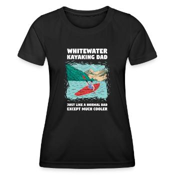 Whitewater Kayaking Dad Like A Normal Dad - Women's Functional T-Shirt - black - Front - AI Model Female 172 light (172cm)