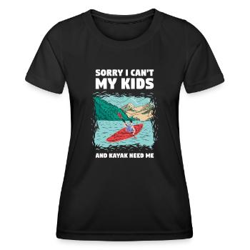 Cant My Kids And Kayak Need Me Whitewater Kayaking - Frauen Funktions-T-Shirt - Schwarz - Vorne - AI Model Female 172 light (172cm)