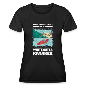 Never Underestimate An Old Whitewater Kayaker - Frauen Funktions-T-Shirt - Schwarz - Vorne - AI Model Female 172 light (172cm)