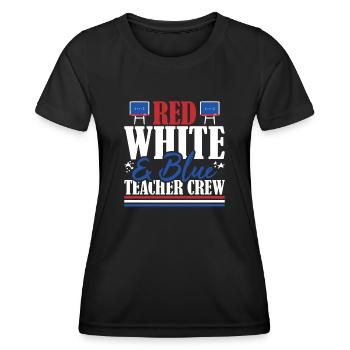Veteran US Flag Red White & Blue Teacher Crew - Women's Functional T-Shirt - black - Front - AI Model Female 172 light (172cm)