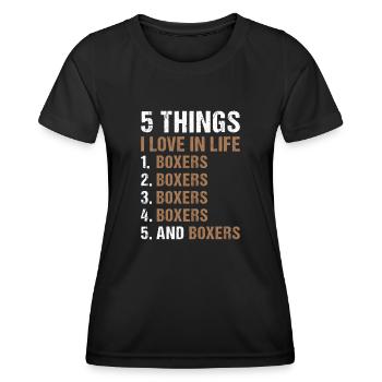 5 Things I Love In Life Boxer - Frauen Funktions-T-Shirt - Schwarz - Vorne - AI Model Female 172 light (172cm)
