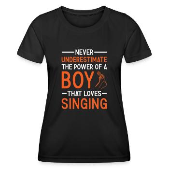 Singer Never Underestimate The Power Of A Boy - Frauen Funktions-T-Shirt - Schwarz - Vorne - AI Model Female 172 light (172cm)