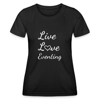 Rider Live Love Eventing - Women's Functional T-Shirt - black - Front - AI Model Female 172 light (172cm)