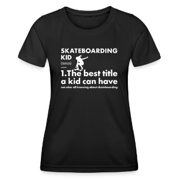Sport Kid Skateboarding - Frauen Funktions-T-Shirt - Schwarz - Vorne - AI Model Female 172 light (172cm)