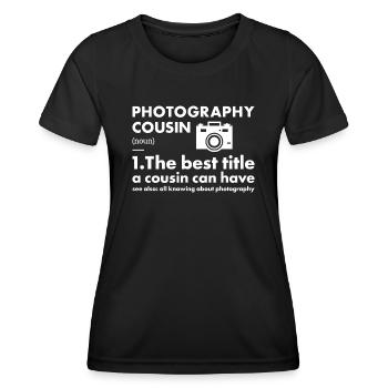 Photographer Cousin Definition Photography - Women's Functional T-Shirt - black - Front - AI Model Female 172 light (172cm)