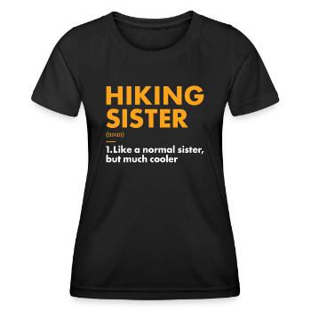 Hiker Sister Definition Hiking - Frauen Funktions-T-Shirt - Schwarz - Vorne - AI Model Female 172 light (172cm)