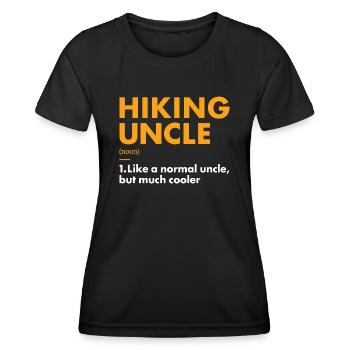 Hiker Uncle Definition Hiking - Frauen Funktions-T-Shirt - Schwarz - Vorne - AI Model Female 172 light (172cm)