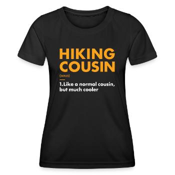 Hiker Cousin Definition Hiking - Frauen Funktions-T-Shirt - Schwarz - Vorne - AI Model Female 172 light (172cm)