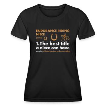 Rider Niece Definition Endurance Riding - Frauen Funktions-T-Shirt - Schwarz - Vorne - AI Model Female 172 light (172cm)