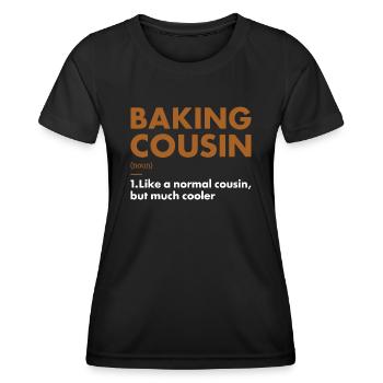 Baker Cousin Définition Cuisson - T-shirt sport Femme - noir - Devant - AI Model Female 172 light (172cm)