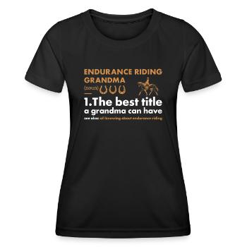 Rider Grandma Definition Endurance Riding - Frauen Funktions-T-Shirt - Schwarz - Vorne - AI Model Female 172 light (172cm)