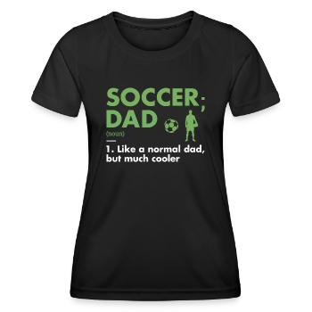 Sport Dad Definition Soccer - Frauen Funktions-T-Shirt - Schwarz - Vorne - AI Model Female 172 light (172cm)