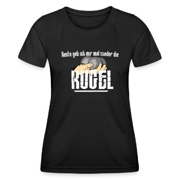 Boule...heute geb ich mir mal wieder die Kugel - Frauen Funktions-T-Shirt - Schwarz - Vorne - AI Model Female 172 light (172cm)