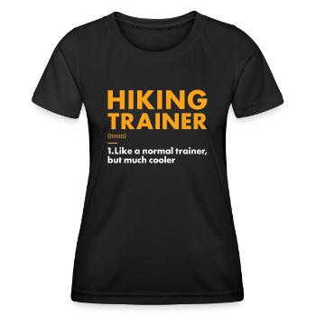 Hiker Trainer Definition Hiking - Frauen Funktions-T-Shirt - Schwarz - Vorne - AI Model Female 172 light (172cm)