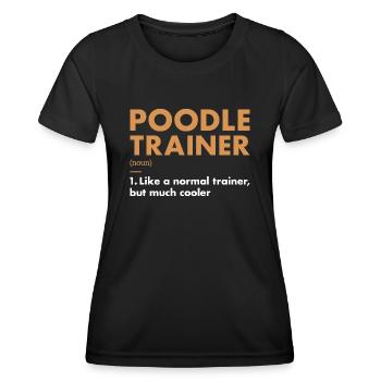 Définition de l’entraîneur de caniche - T-shirt sport Femme - noir - Devant - AI Model Female 172 light (172cm)