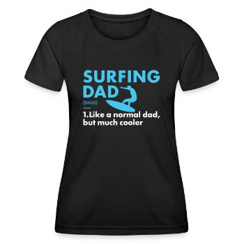 Sports Dad Surfing - Women's Functional T-Shirt - black - Front - AI Model Female 172 light (172cm)