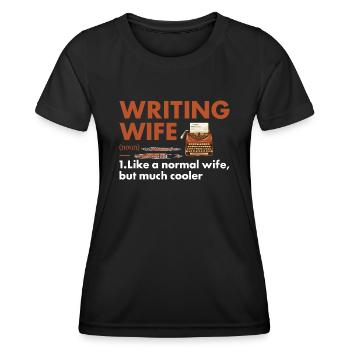 Writer Wife Definition Writing - Women's Functional T-Shirt - black - Front - AI Model Female 172 light (172cm)