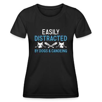 Canoeist Easily Distracted By Dogs And Canoeing - Women's Functional T-Shirt - black - Front - AI Model Female 172 light (172cm)