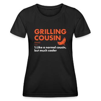 Griller Cousin Definition Grilling - Frauen Funktions-T-Shirt - Schwarz - Vorne - AI Model Female 172 light (172cm)