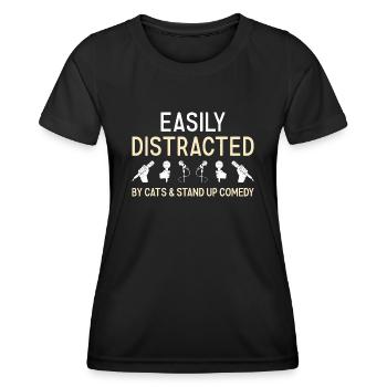 Comedian Distracted By Cats And Stand Up Comedy - Women's Functional T-Shirt - black - Front - AI Model Female 172 light (172cm)