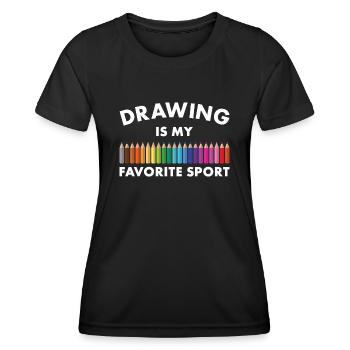 Drawing Is My Favorite Sport Drawer - Women's Functional T-Shirt - black - Front - AI Model Female 172 light (172cm)