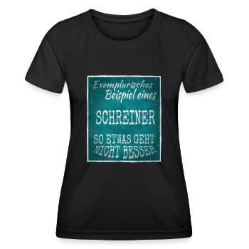 Exemplarischer Schreiner Geht nicht besser - Frauen Funktions-T-Shirt - Schwarz - Vorne - AI Model Female 172 light (172cm)