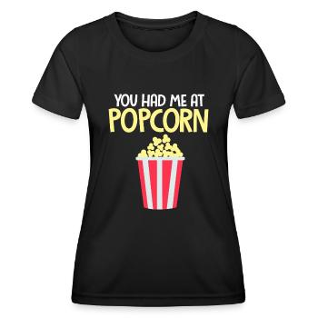 You Had Me At Popcorn Popped Maize - Women's Functional T-Shirt - black - Front - AI Model Female 172 light (172cm)