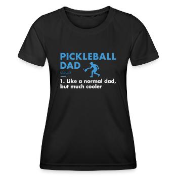 Sport Dad Definition Pickleball - Women's Functional T-Shirt - black - Front - AI Model Female 172 light (172cm)