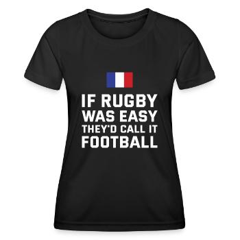 If Rugby Was Easy France Rugby - Women's Functional T-Shirt - black - Front - AI Model Female 172 light (172cm)