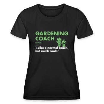 Gardener Coach Définition Jardinage - T-shirt sport Femme - noir - Devant - AI Model Female 172 light (172cm)