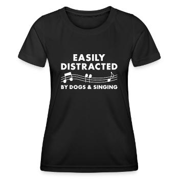 Singer Easily Distracted By Dogs And Singing - Frauen Funktions-T-Shirt - Schwarz - Vorne - AI Model Female 172 light (172cm)