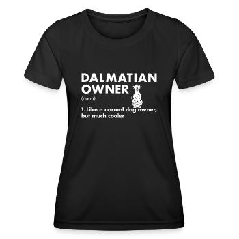 Dalmatian Owner Definition - Women's Functional T-Shirt - black - Front - AI Model Female 172 light (172cm)