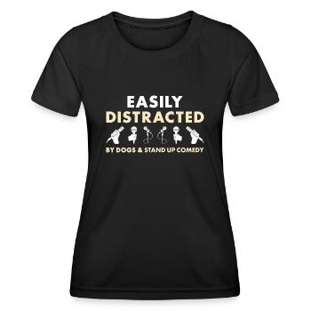 Comedian Distracted By Dogs And Stand Up Comedy - Women's Functional T-Shirt - black - Front - AI Model Female 172 light (172cm)
