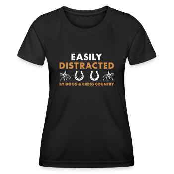 Rider Easily Distracted By Dogs And Cross Country - Women's Functional T-Shirt - black - Front - AI Model Female 172 light (172cm)