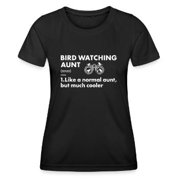 Bird Watcher Aunt Definition Bird Watching - Frauen Funktions-T-Shirt - Schwarz - Vorne - AI Model Female 172 light (172cm)