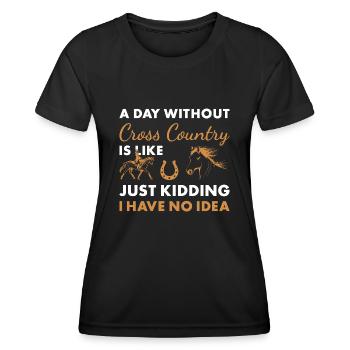 Rider A Day Without Cross Country - Women's Functional T-Shirt - black - Front - AI Model Female 172 light (172cm)