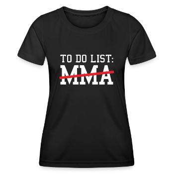 Sport To Do List MMA - Women's Functional T-Shirt - black - Front - AI Model Female 172 light (172cm)