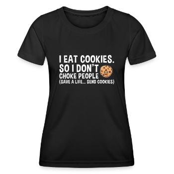 Baking Save A Life… Send Cookies Cookie - Frauen Funktions-T-Shirt - Schwarz - Vorne - AI Model Female 172 light (172cm)
