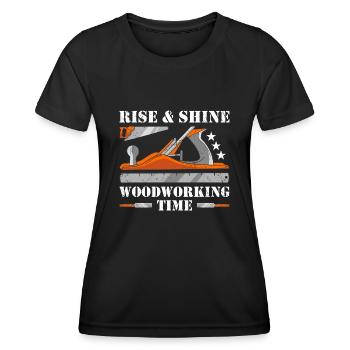 Carpenter Rise& Shine Woodworking Time Woodworking - Frauen Funktions-T-Shirt - Schwarz - Vorne - AI Model Female 172 light (172cm)