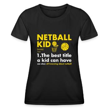 Sport Kid Definition Netball - Frauen Funktions-T-Shirt - Schwarz - Vorne - AI Model Female 172 light (172cm)