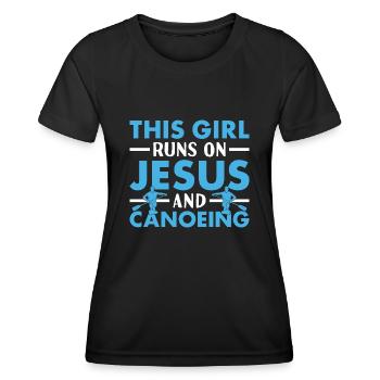 Canoeist This Girl Runs On Jesus And Canoeing - Women's Functional T-Shirt - black - Front - AI Model Female 172 light (172cm)