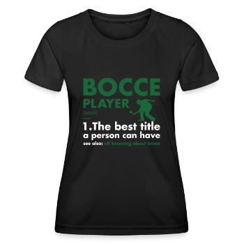 Sport Player Definition Bocce - Frauen Funktions-T-Shirt - Schwarz - Vorne - AI Model Female 172 light (172cm)