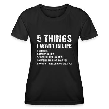 5 choses que je veux dans la vie Shar Pei - T-shirt sport Femme - noir - Devant - AI Model Female 172 light (172cm)