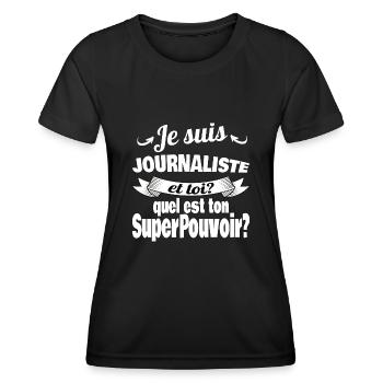 je suis journaliste - T-shirt sport Femme - noir - Devant - AI Model Female 172 light (172cm)