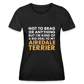 Je suis un gros problème pour mon Airedale Terrier - T-shirt sport Femme - noir - Devant - AI Model Female 172 light (172cm)