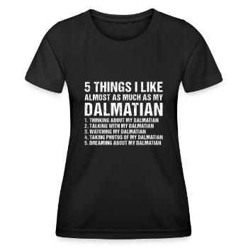 I Like As Much As My Dalmatian - Women's Functional T-Shirt - black - Front - AI Model Female 172 light (172cm)