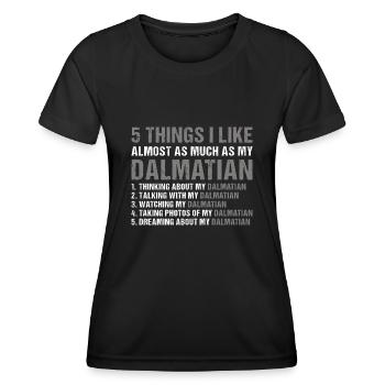 I Like As Much As My Dalmatian - Women's Functional T-Shirt - black - Front - AI Model Female 172 light (172cm)